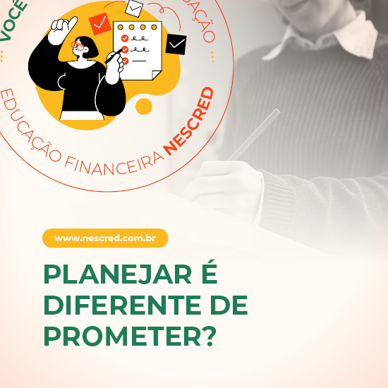 Planejar é diferente de prometer?
