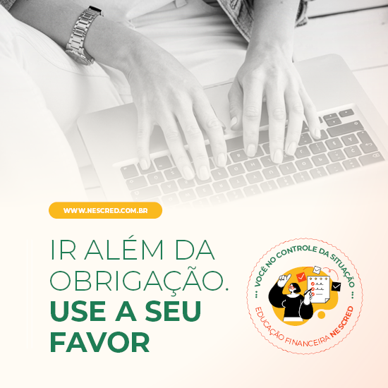 IR além da obrigação