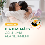 Dia das Mães movimenta bilhões e reforça a importância do planejamento financeiro