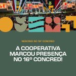 Nescred fortalece conexão com o cooperativismo de crédito no 16º Concred