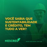 Sustentabilidade ganha espaço no mercado financeiro e reforça papel do cooperativismo de crédito